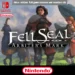 Fell Seal: Arbiter’s Mark Switch Gam Rom NSP XCI-download